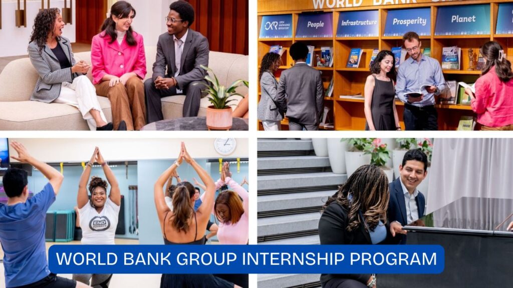 World Bank Group (WBG) Pioneers Internship Program 2026 for Undergraduate & Postgraduate students.